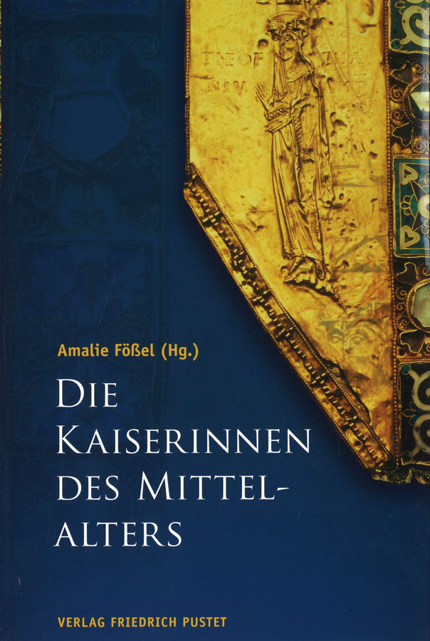 Die Kaiserinnen des Mittelalters